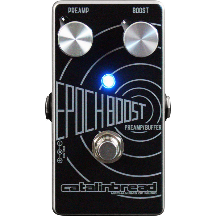 Catalinbread Epoch Boost - Echoplex EP-3 Preamp with Built-In Buffer
